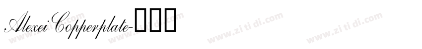 Alexei Copperplate字体转换